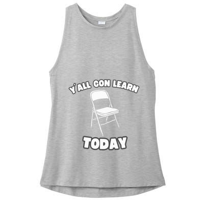 YAll Gon Learn Today Folding Chair Alabama River Ladies PosiCharge Tri-Blend Wicking Tank