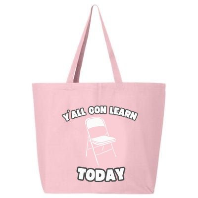 YAll Gon Learn Today Folding Chair Alabama River 25L Jumbo Tote