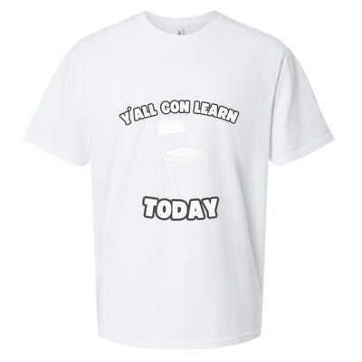 YAll Gon Learn Today Folding Chair Alabama River Sueded Cloud Jersey T-Shirt