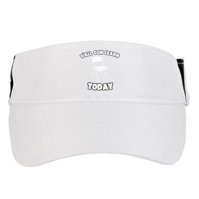 YAll Gon Learn Today Folding Chair Alabama River Adult Drive Performance Visor