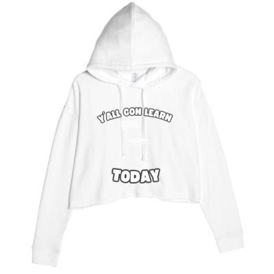 YAll Gon Learn Today Folding Chair Alabama River Crop Fleece Hoodie