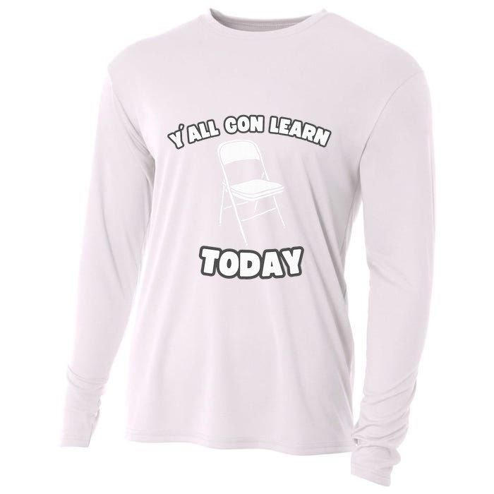 YAll Gon Learn Today Folding Chair Alabama River Cooling Performance Long Sleeve Crew