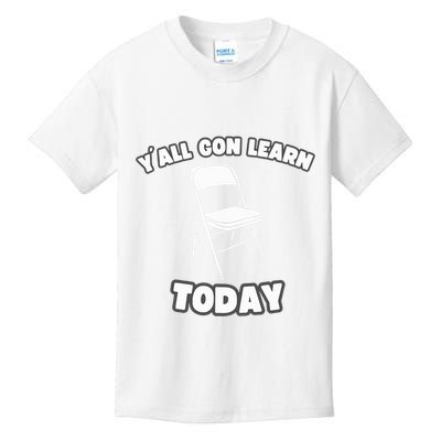 YAll Gon Learn Today Folding Chair Alabama River Kids T-Shirt