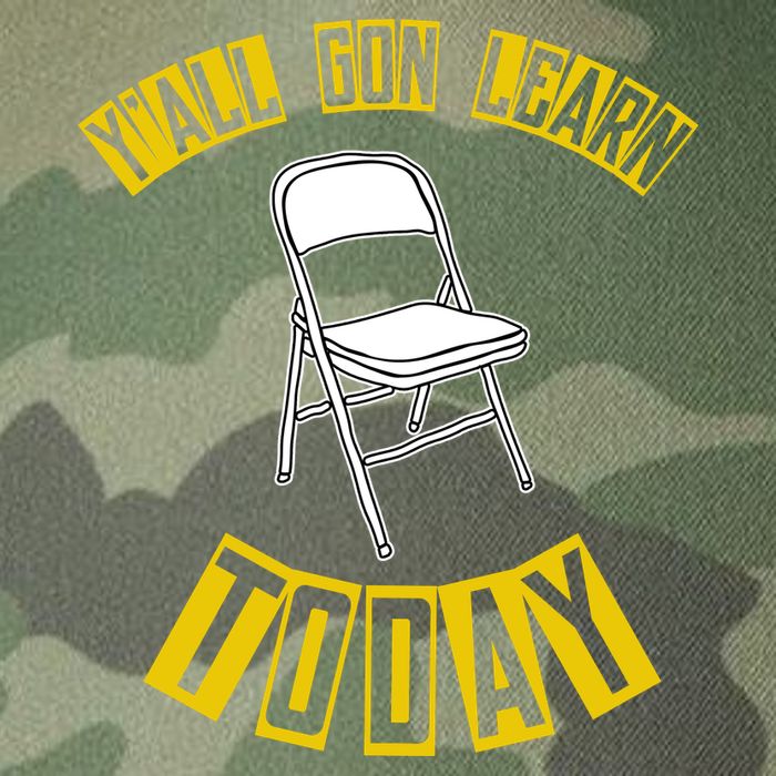 Yall Gon Learn Today Funny Folding Chair Legacy Tie Dye Trucker Hat