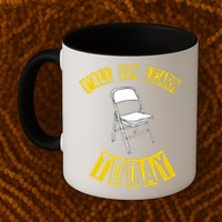 Yall Gon Learn Today Funny Folding Chair Mug
