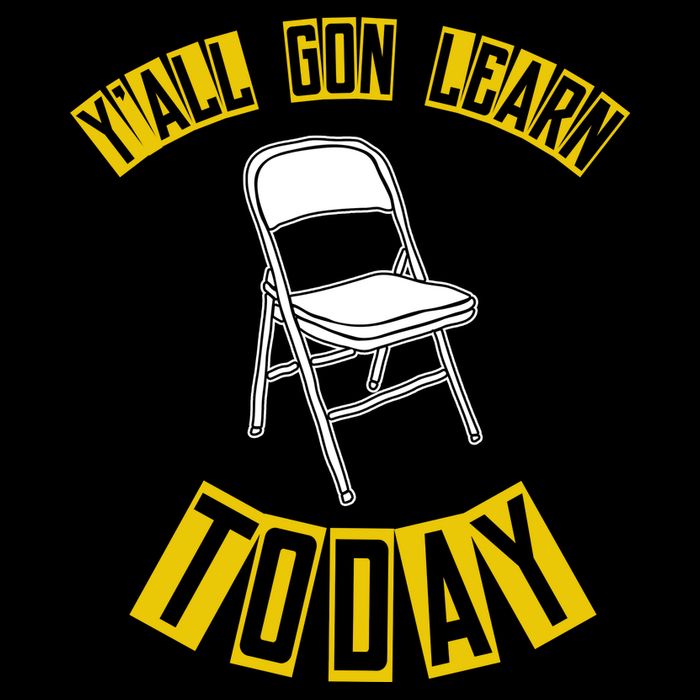 Yall Gon Learn Today Funny Folding Chair 16 in Basic Backpack
