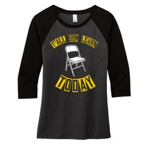 Yall Gon Learn Today Funny Folding Chair Women's Tri-Blend 3/4-Sleeve Raglan Shirt