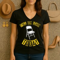 Yall Gon Learn Today Funny Folding Chair Women's V-Neck T-Shirt
