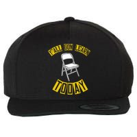 Yall Gon Learn Today Funny Folding Chair Wool Snapback Cap