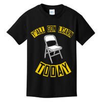 Yall Gon Learn Today Funny Folding Chair Kids T-Shirt