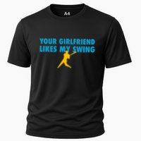 Your Girlfriend Likes My Swing Baseball Softball Cooling Performance Crew T-Shirt