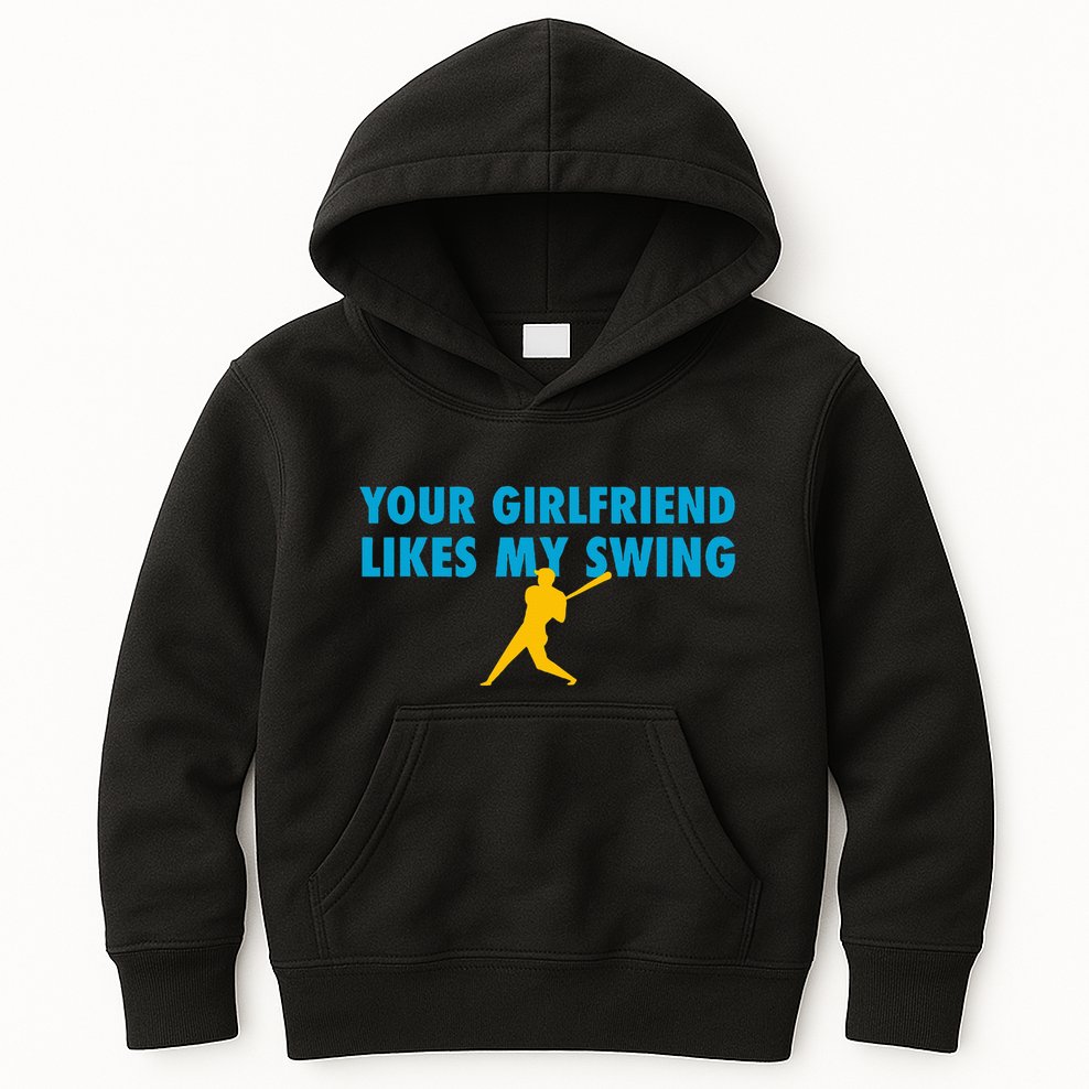 Your Girlfriend Likes My Swing Baseball Softball Kids Hoodie