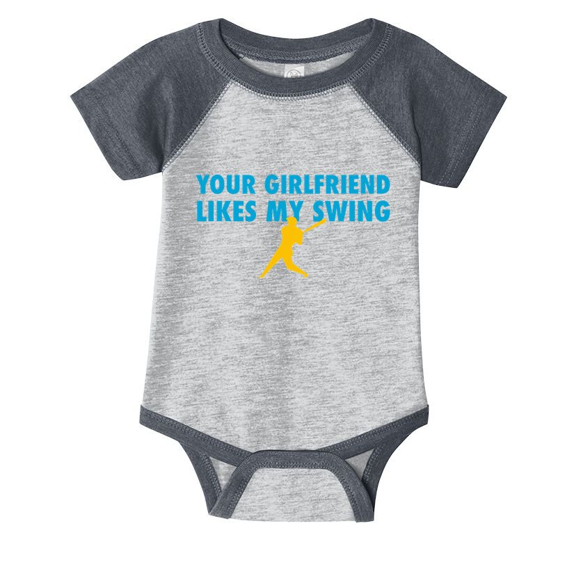 Your Girlfriend Likes My Swing Baseball Softball Infant Baby Jersey Bodysuit