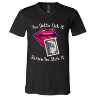 You Gotta Lick It Before You Stick It Funny Adult Joke V-Neck T-Shirt