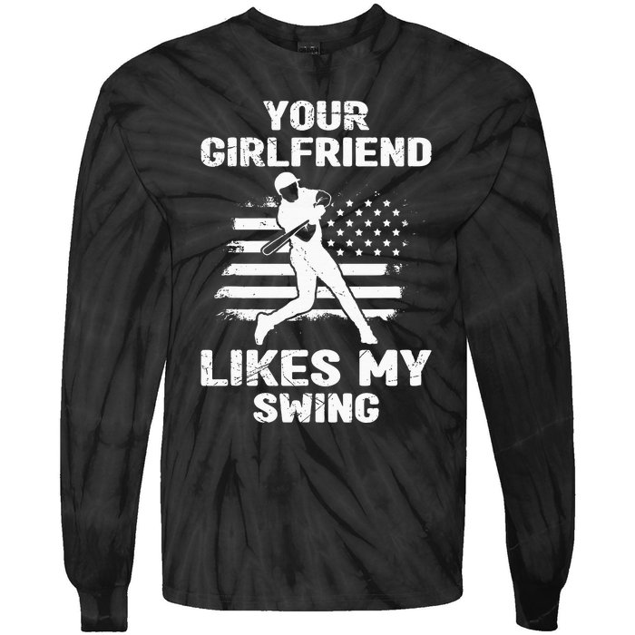 Your Girlfriend Likes My Swing Funny Baseball For Men And Children Tie-Dye Long Sleeve Shirt