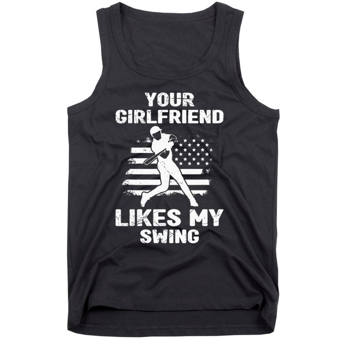 Your Girlfriend Likes My Swing Funny Baseball For Men And Children Tank Top