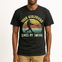 Your Girlfriend Likes My Swing Funny Baseball Tall T-Shirt