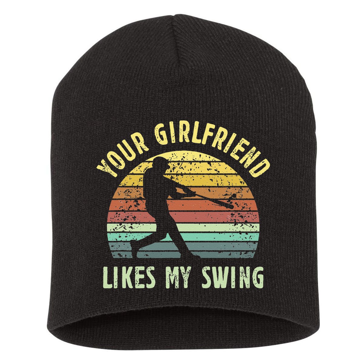 Your Girlfriend Likes My Swing Funny Baseball Short Acrylic Beanie