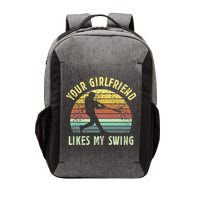 Your Girlfriend Likes My Swing Funny Baseball Vector Backpack