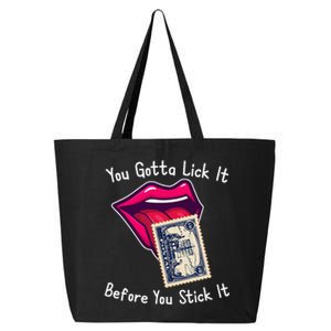 You Gotta Lick It Before You Stick It Funny Adult Joke 25L Jumbo Tote