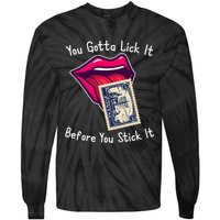 You Gotta Lick It Before You Stick It Funny Adult Joke Tie-Dye Long Sleeve Shirt