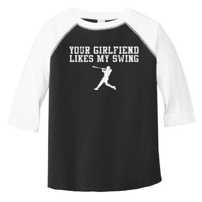 Your Girlfriend Likes My Swing Funny Baseball Toddler Fine Jersey T-Shirt