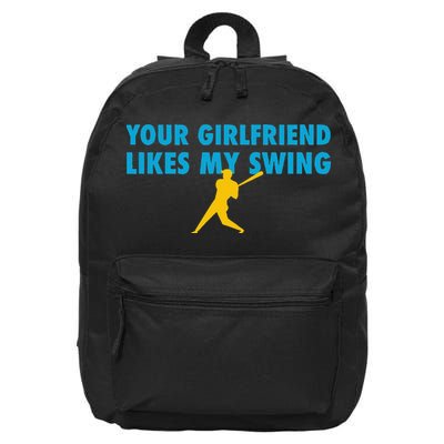 Your Girlfriend Likes My Swing Baseball Lover 16 in Basic Backpack