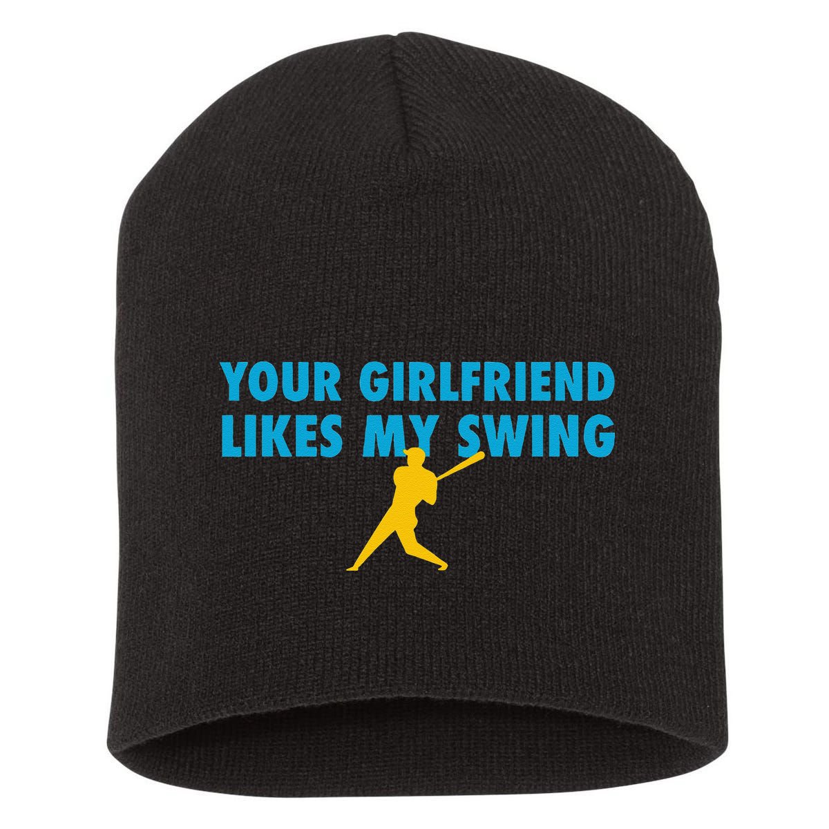 Your Girlfriend Likes My Swing Baseball Lover Short Acrylic Beanie