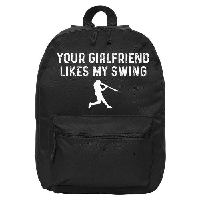 Your Girlfriend Likes My Swing Funny Baseball 16 in Basic Backpack