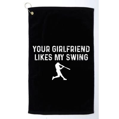 Your Girlfriend Likes My Swing Funny Baseball Golf Towel