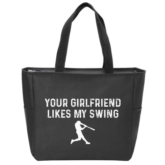 Your Girlfriend Likes My Swing Funny Baseball Zip Tote Bag