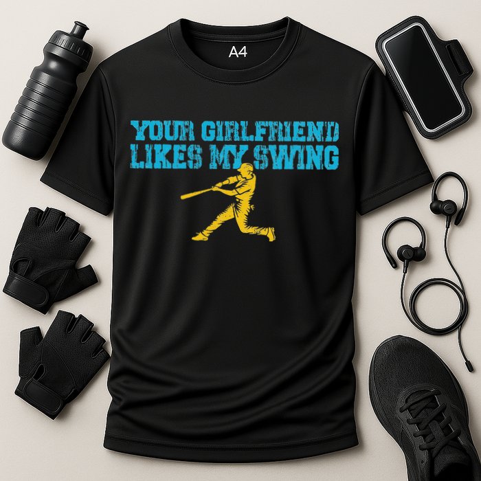 Your Girlfriend Likes My Swing Cooling Performance Crew T-Shirt