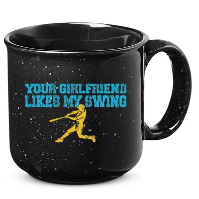 Your Girlfriend Likes My Swing 15oz Campfire Ceramic Mug