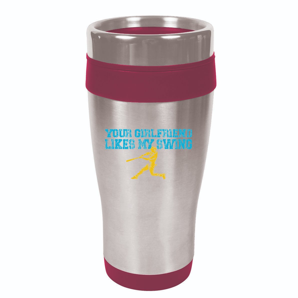 Your Girlfriend Likes My Swing 16oz Travel Tumbler