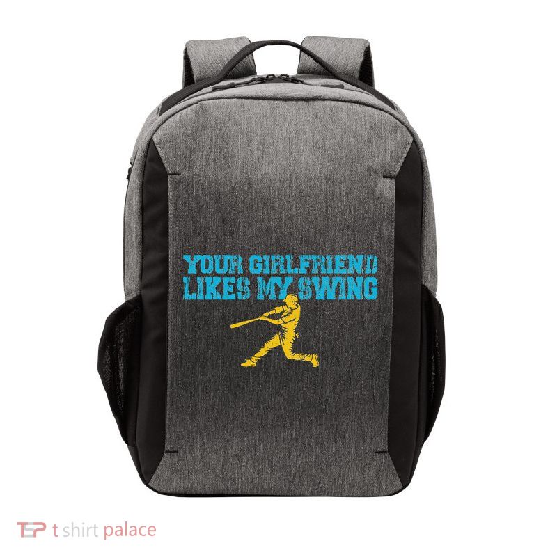 Your Girlfriend Likes My Swing Vector Backpack