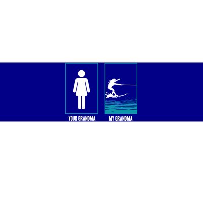 Your Grandma My Grandma Beachsports Water Skiing Cool Gift Bumper Sticker