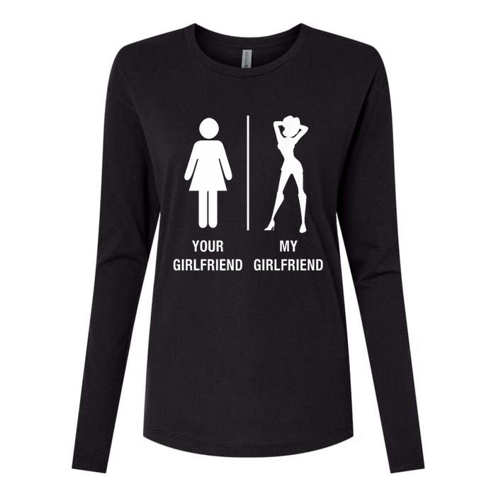 Your Girlfriend My Girlfriend Sexy Hot Bae Womens Cotton Relaxed Long Sleeve T-Shirt