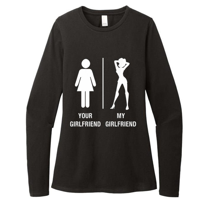 Your Girlfriend My Girlfriend Sexy Hot Bae Womens CVC Long Sleeve Shirt