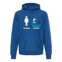 Your Grandma My Grandma Beachsports Water Skiing Funny Gift Premium Hoodie