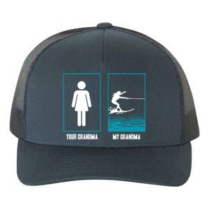 Your Grandma My Grandma Beachsports Water Skiing Funny Gift Yupoong Adult 5-Panel Trucker Hat