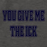 You Give Me The Ick Vector Backpack