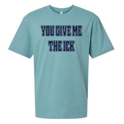 You Give Me The Ick Sueded Cloud Jersey T-Shirt