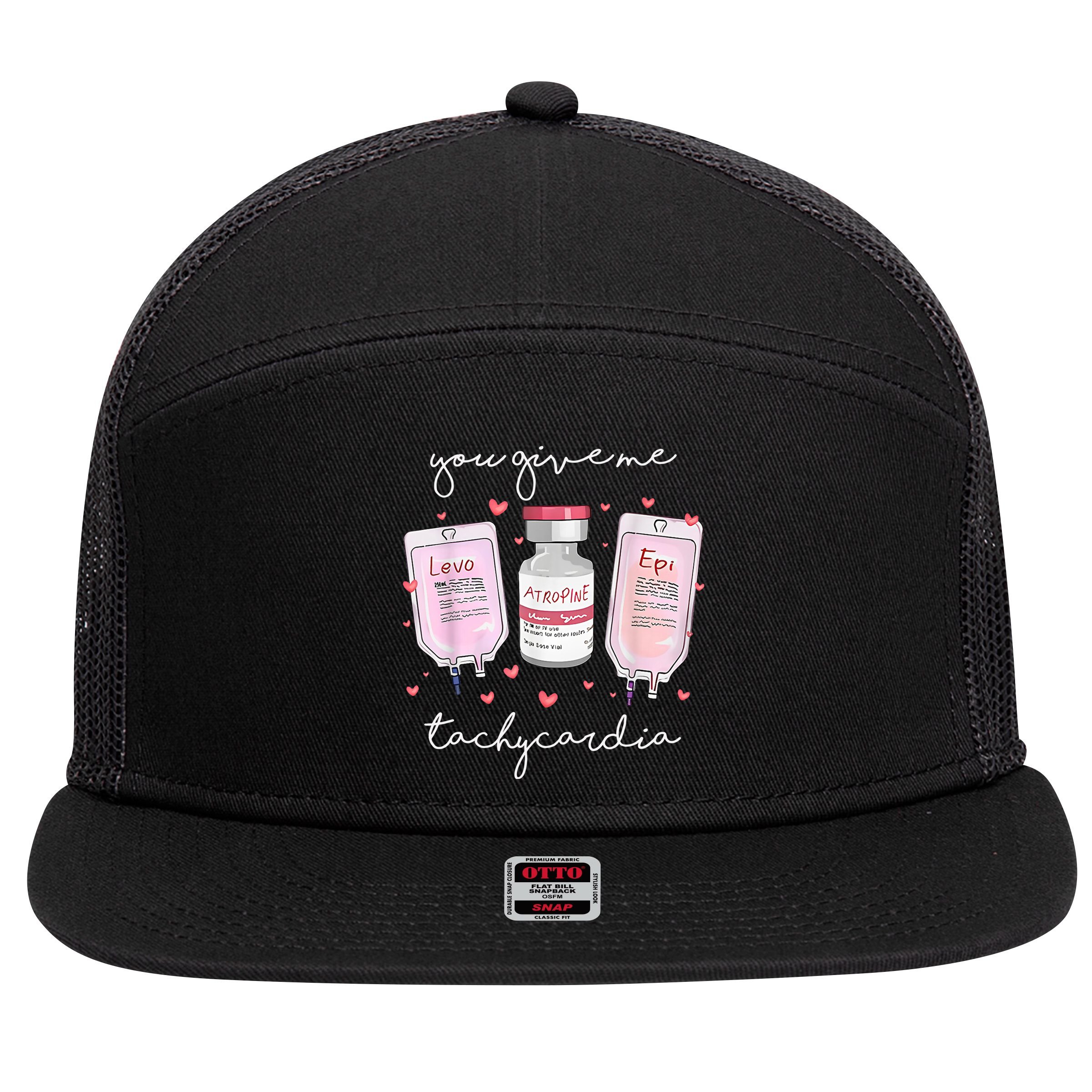 You Give Me Tachycardia Valentines Day Nurse 7 Panel Mesh Trucker Snapback Hat