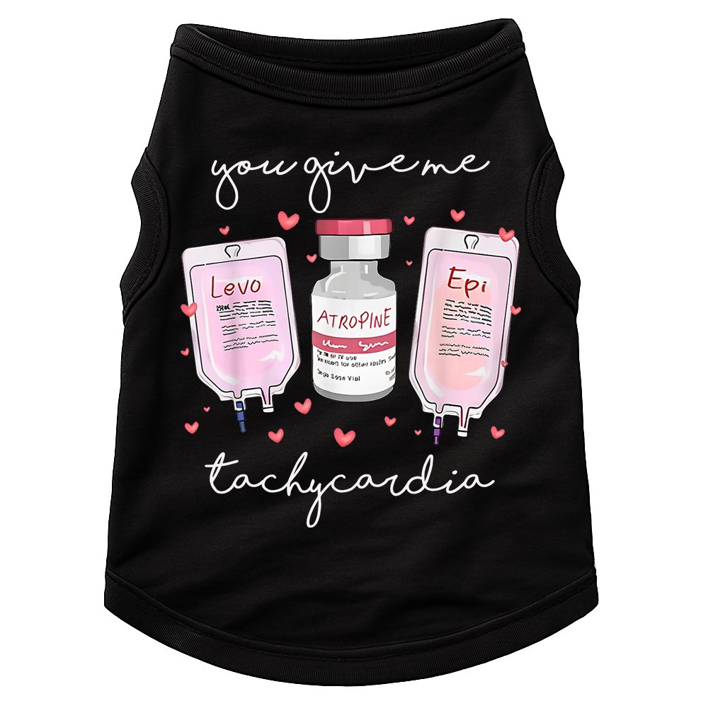 You Give Me Tachycardia Valentines Day Nurse Doggie Tank