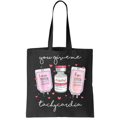 You Give Me Tachycardia Valentines Day Nurse Bag