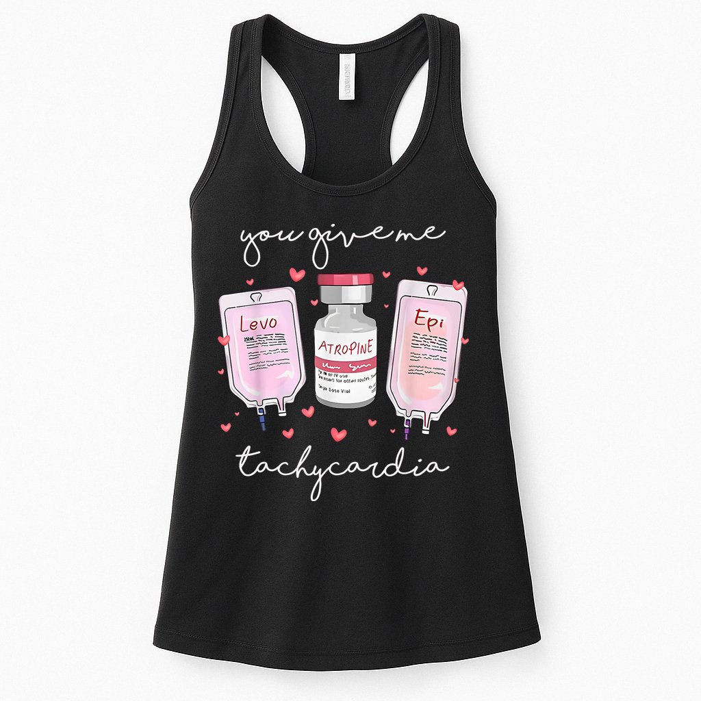 You Give Me Tachycardia Valentines Day Nurse Womens Tank Top