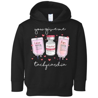 You Give Me Tachycardia Valentines Day Nurse Toddler Hoodie
