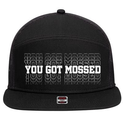 You Got Mossed 7 Panel Mesh Trucker Snapback Hat