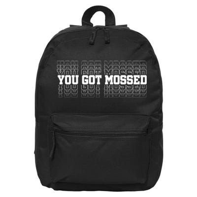 You Got Mossed 16 in Basic Backpack