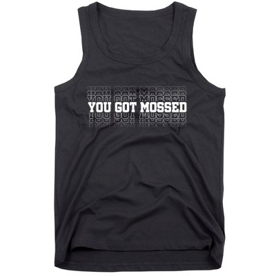 You Got Mossed Tank Top